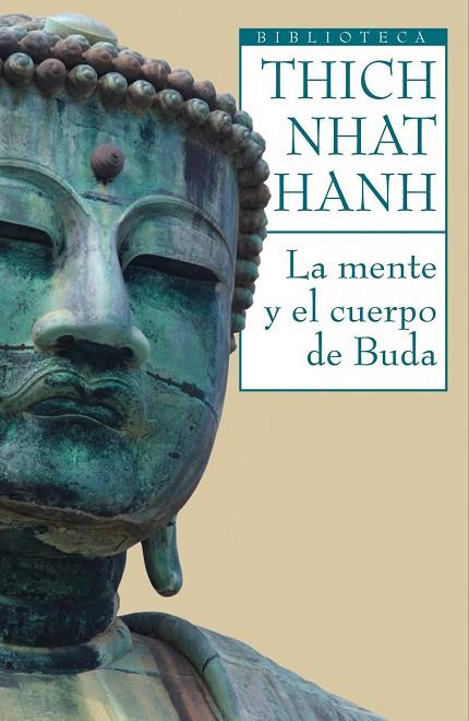 MENTE Y EL CUERPO DE BUDA | 9788497544399 | THICH NHAT HANH