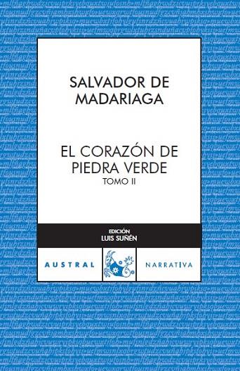 CORAZON DE PIEDRA VERDE TOMO II | 9788467023336 | MADARIAGA,SALVADOR DE