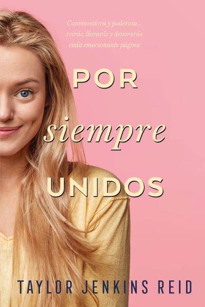 POR SIEMPRE UNIDOS | 9788416327973 | JENKINS REID, TAYLOR