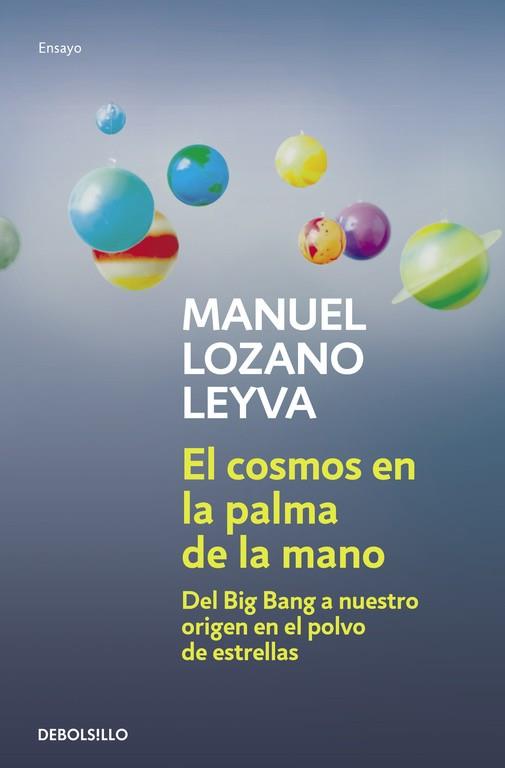 COSMOS EN LA PALMA DE LA MANO | 9788499081182 | LOZANO LEYVA,MANUEL