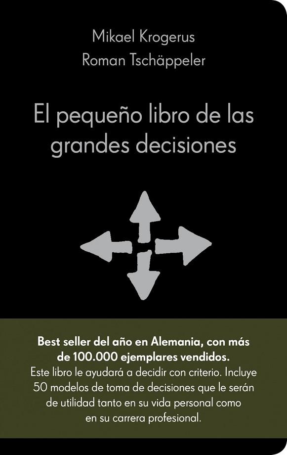 PEQUEÑO LIBRO DE LAS GRANDES DECISIONES. CINCUENTA MODELOS PARA EL PENSAMIENTO ESTRATEGICO | 9788415320036 | KROGERUS,MIKALE TSCHAPPELER,ROMAN