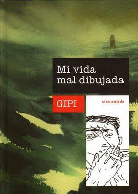 MI VIDA MAL DIBUJADA | 9788496722491 | GIPI