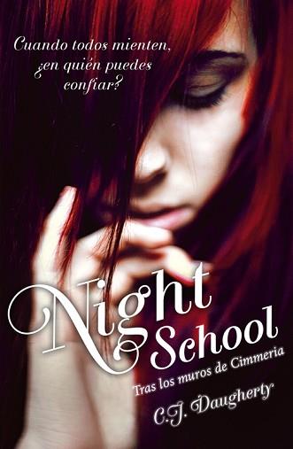 NIGHT SCHOOL. TRAS LOS MUROS DE CIMMERIA | 9788420411750 | DAUGHERTY,C.J.