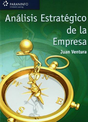 ANALISIS ESTRATEGICO DE LA EMPRESA | 9788497323024 | VENTURA,JUAN