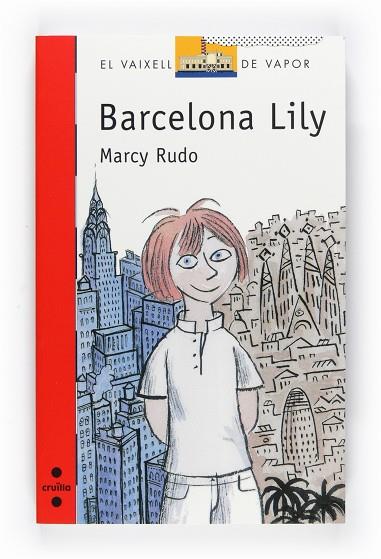 BARCELONA LILY | 9788466126953 | RUDO,MARCY