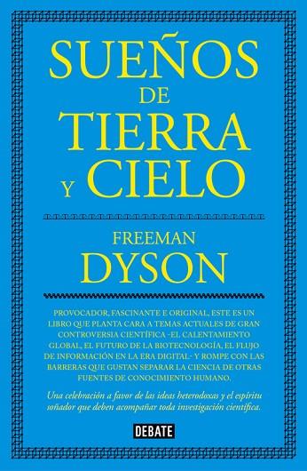 SUEÑOS DE TIERRA Y CIELO | 9788499927077 | DYSON,FREEMAN