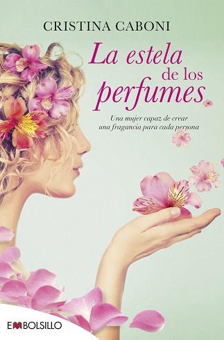 ESTELA DE LOS PERFUMES | 9788416087365 | CABONI,CRISTINA