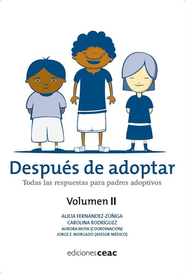 DESPUES DE ADOPTAR VOL.2 | 9788432920332 | FERNANDEZ-ZUÑIGA,ALICIA RODRIGUEZ,CAROLINA