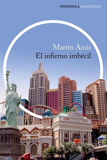 INFIERNO IMBECIL | 9788499423425 | AMIS,MARTIN