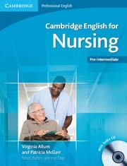 CAMBRIDGE ENGLISH FOR NURSING PRE-INTERMEDIATE WITH AUDIO CD´S | 9780521141338 | ALLUM,VIRGINIA MCGARR,PATRICIA