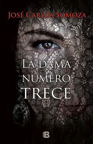 LA DAMA NUMERO TRECE | 9788466662468 | SOMOZA,JOSE CARLOS