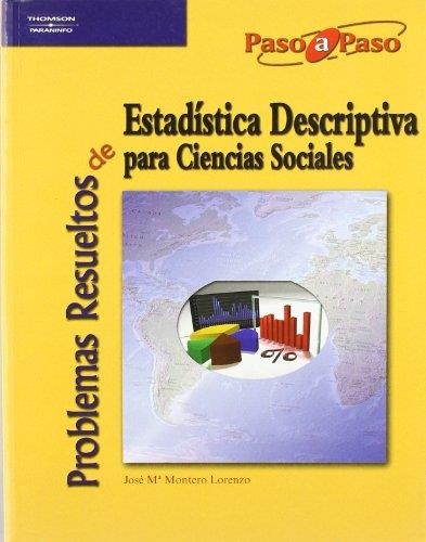 PROBLEMAS RESUELTOS DE ESTADISTICA DESCRIPTIVA PARA CIENCIAS SOCIALES | 9788497326599 | MONTERO LORENZO,J.Mª.