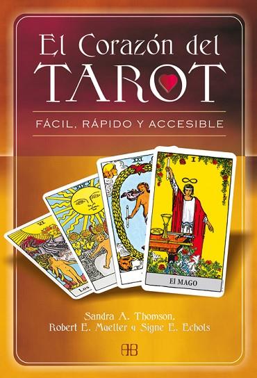 CORAZON DEL TAROT FACIL RAPIDO Y ACCESIBLE | 9788489897953 | THOMSON,SANDRA MUELLER,ROBERT E