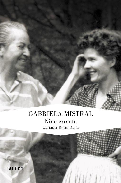 NIÑA ERRANTE. CARTAS A DORIS DANA | 9788426417770 | MISTRAL,GABRIELA