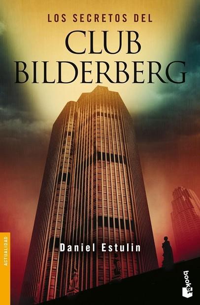 SECRETOS DEL CLUB BILDERBERG | 9788484531814 | ESTULIN,DANIEL