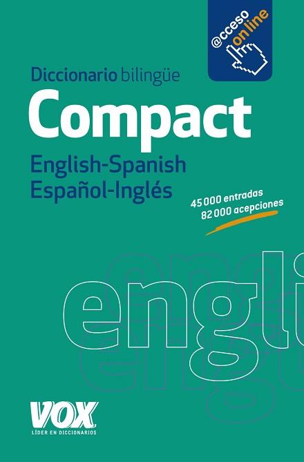 DICCIONARIO BILINGUE COMPACT ENGLISH-SPANISH /ESPAÑOL-INGLES | 9788499740430