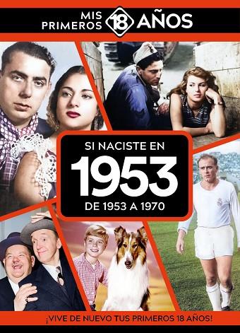 SI NACISTE EN 1953: DE 1953 A 1970 | 9789493373433