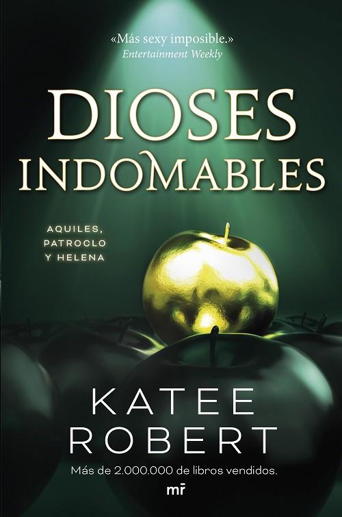 DIOSES INDOMABLES AQUILES PATROCLO Y HELENA | 9788427052888 | ROBERT, KATEE