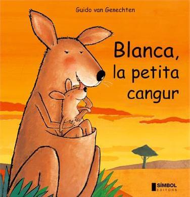 BLANCA, LA PETITA CANGUR | 9788495987303 | VAN GENECHTEN,GUIDO