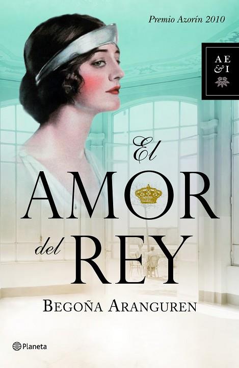 AMOR DEL REY. PREMIO AZORIN 2010 | 9788408092636 | ARANGUREN,BEGOÑA