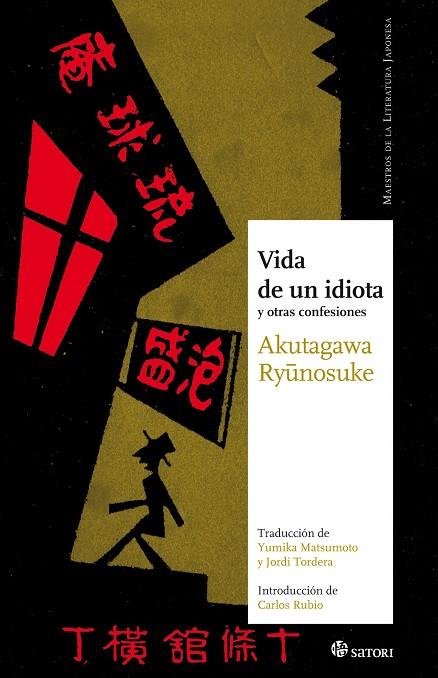 VIDA DE UN IDIOTA Y OTRAS CONFESIONES | 9788493820497 | RYUNOSUKE,AKUTAGAWA