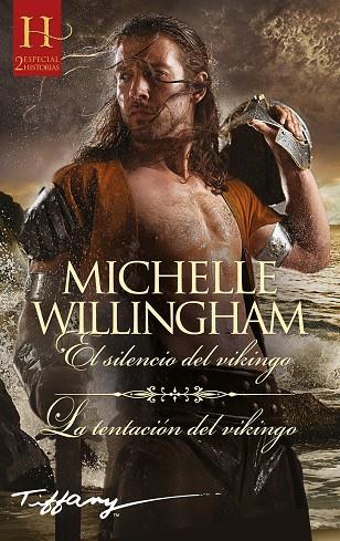 EL SILENCIO DEL VIKINGO / LA TENTACIÓN DEL VIKINGO | 9788410740624 | WILLINGHAM,MICHELLE