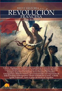 BREVE HISTORIA DE LA REVOLUCION FRANCESA | 9788499675510 | BOLINAGA,IÑIGO