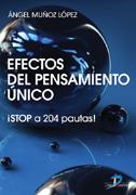 EFECTOS DEL PENSAMIENTO UNICO. STOP A 204 PAUTAS | 9788479788681 | MUÑOZ LOPEZ,A.