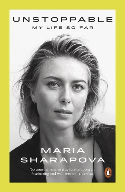 UNSTOPPABLE | 9780141987521 | SHARAPOVA,MARIA