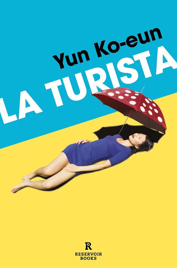 LA TURISTA | 9788419940452 | YUN KO-EUN