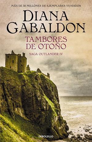 TAMBORES DE OTOÑO (SAGA OUTLANDER 4) | 9788466377744 | GABALDON, DIANA