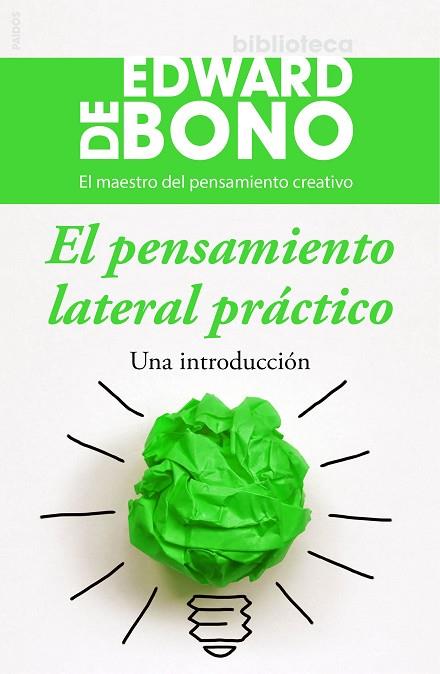 PENSAMIENTO LATERAL PRACTICO | 9788449331435 | BONO,EDWARD DE