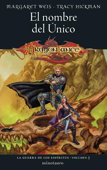 EL NOMBRE DEL ÚNICO LA GUERRA DE LOS ESPÍRITUS 3 DRAGONLANCE | 9788445011485 | WEIS / TRACY HICKMAN, MARGARET