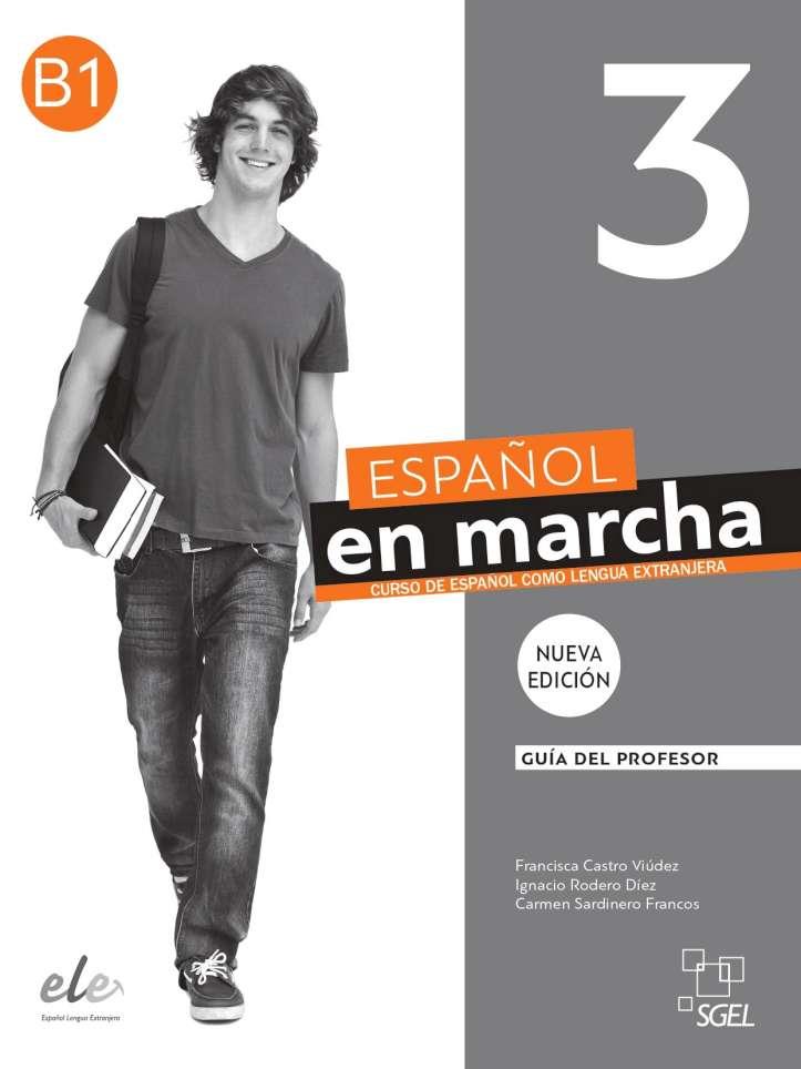 ESPAÑOL EN MARCHA 3 PROFESOR 3ED | 9788417730703 | CASTRO VIÚDEZ, FRANCISCA/RODERO DÍEZ, IGNACIO/SARDINERO FRANCOS, CARMEN