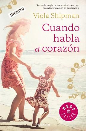 CUANDO HABLA EL CORAZON | 9788466330947 | SHIPMAN,VIOLA  (SEUDONIMO DE WADE ROUSE)