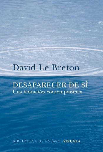 DESAPARECER DE SI UNA TENTACION CONTEMPORANEA | 9788416638970 | BRETON,DAVID LE