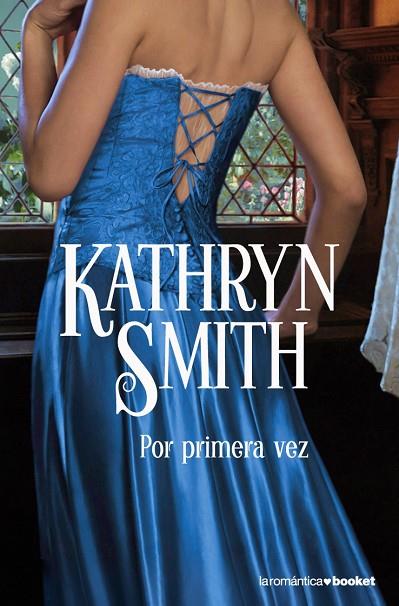 POR PRIMERA VEZ | 9788408079552 | SMITH,KATHRYN