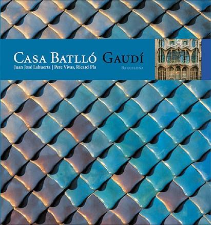 CASA BATLLO (CASTELLA) | 9788484780243 | LAHUERTA,JUAN JOSE VIVAS,PERE PLA,RICARD