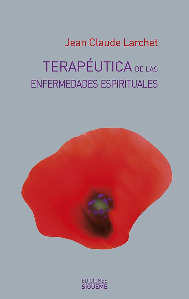 TERAPÉUTICA DE LAS ENFERMEDADES ESPIRITUALES | 9788430118601 | CLAUDE LARCHET, JEAN