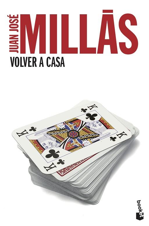 VOLVER A CASA | 9788432218163 | MILLAS,JUAN JOSE