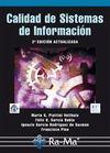 CALIDAD DE SISTEMAS DE INFORMACION | 9788499640709 | PIATTINI VELTHUIS,MARIO GARCIA RUBIO,FELIX OSCAR PINO,FRANCISCO J. GARCIA RODRIGUEZ DE GUZMAN,IGNACI