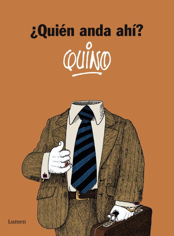 QUIEN ANDA AHI | 9788426421180 | QUINO