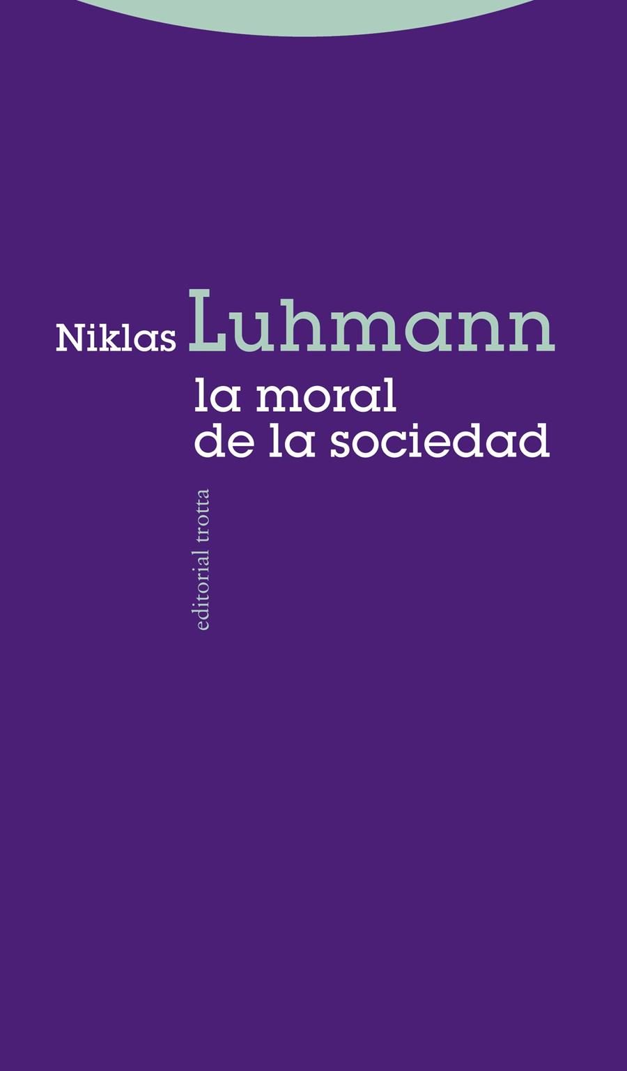 MORAL DE LA SOCIEDAD | 9788498794380 | LUHMANN,NIKLAS