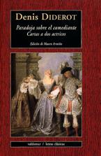 PARADOJA SOBRE EL COMEDIANTE.CARTAS A DOS ACTRICES | 9788477024569 | DIDEROT,DENIS