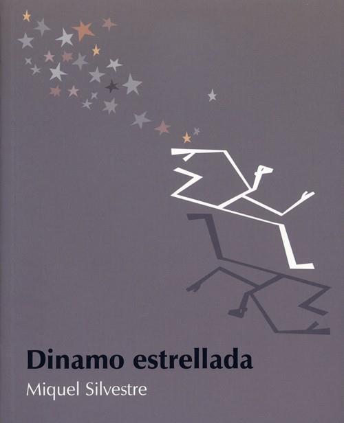 DINAMO ESTRELLADA (CUENTOS) | 9788495764232 | SILVESTRE,MIQUEL