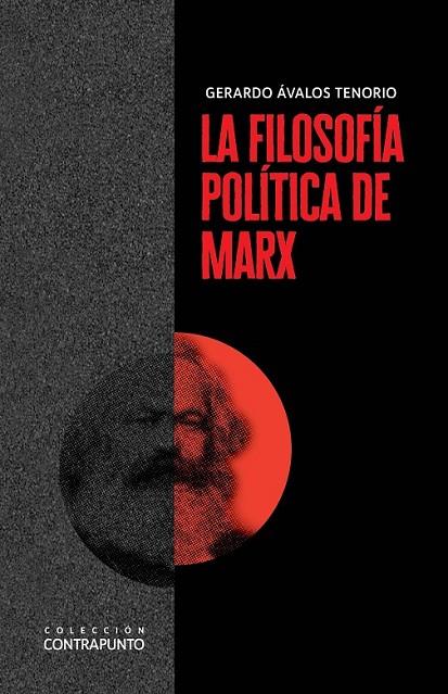 LA FILOSOFÍA POLÍTICA DE MARX | 9788425447785 | ÁVALOS TENORIO, GERARDO