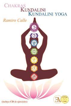 CHAKRAS, KUNDALINI Y KUNDALINI YOGA | 9788499501635 | CALLE CAPILLA, RAMIRO