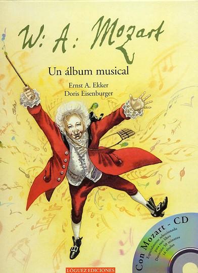 MOZART UN ALBUM MUSICAL | 9788489804289 | EKKER,ERNST A EISENBURGER,DORIS