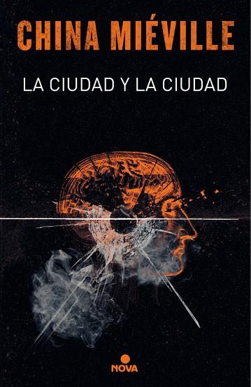 LA CIUDAD Y LA CIUDAD | 9788417347116 | CHINA MIÉVILLE