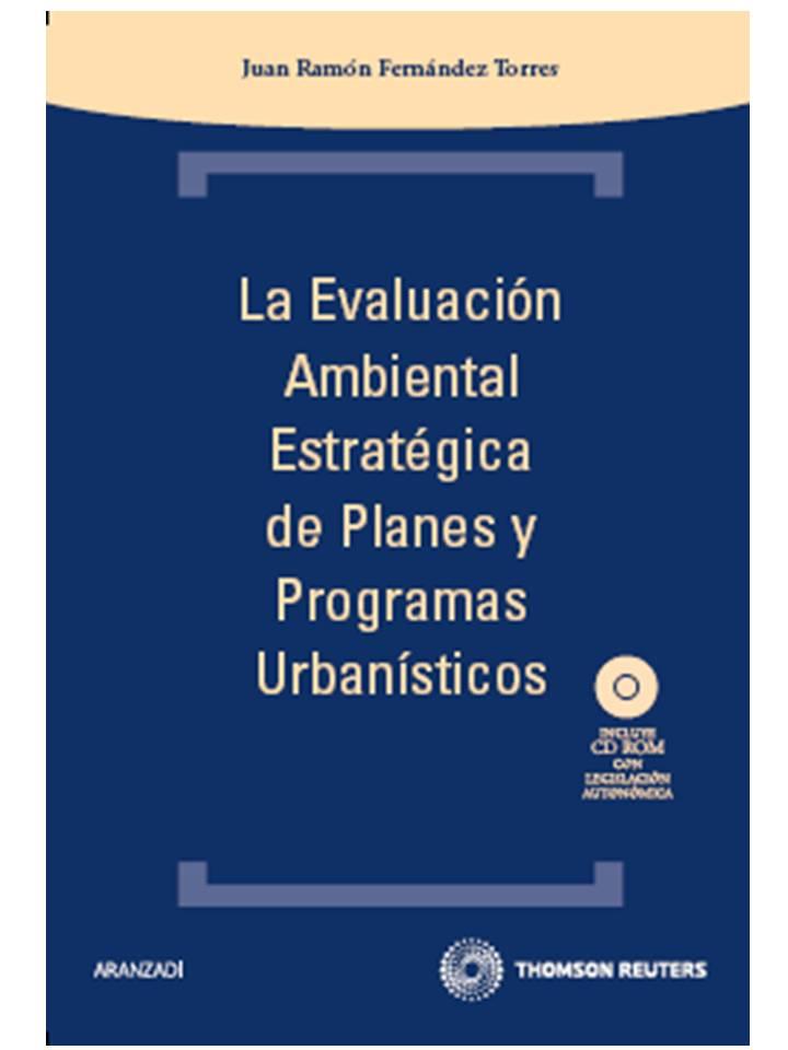 EVALUACION AMBIENTAL ESTRATEGICA DE PLANES Y PROGRAMAS URBANISTICOS | 9788499031774 | FERNANDEZ TORRES,JUAN R.